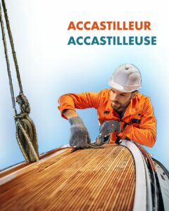 Accastilleur – Accastilleuse
