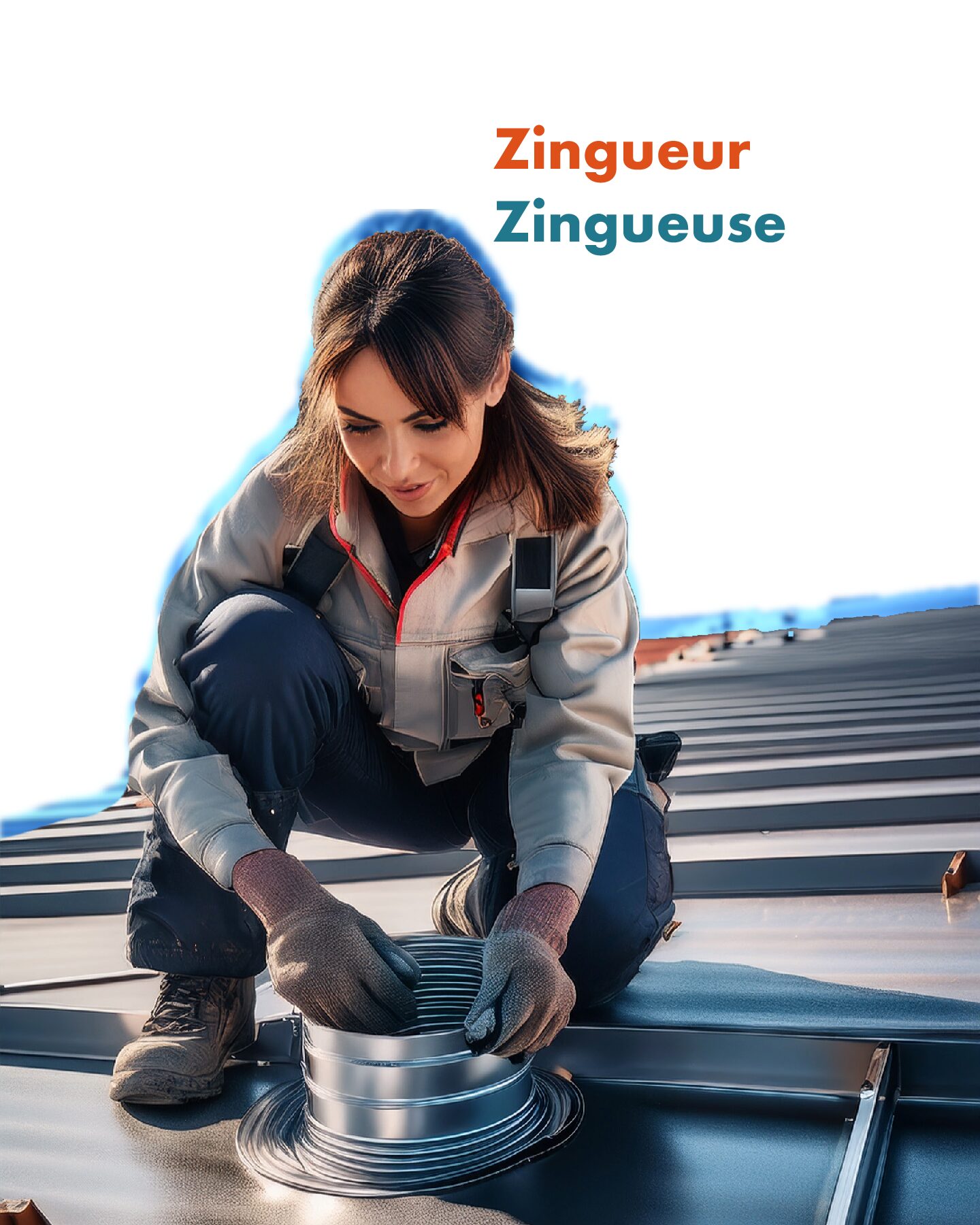 Fiche métier Zingueur / Zingueuse
