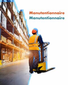 Fiche Métier Manutentionnaire H/F